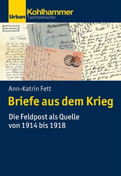 Briefe aus dem Krieg - Fett, Ann-Katrin
