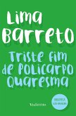 Triste fim de Policarpo Quaresma (Coleção Biblioteca Luso-Brasileira) (eBook, ePUB)