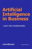 Artificial Intelligence in Business (eBook, ePUB)