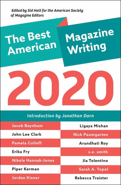 The Best American Magazine Writing 2020 (eBook, ePUB) The Best American Magazine Writing 2020 (eBook, ePUB)