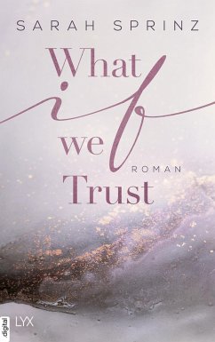 What if we Trust / University of British Columbia Bd.3 (eBook, ePUB) - Sprinz, Sarah