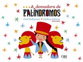 A domadora de palíndromos (eBook, ePUB) A domadora de palíndromos (eBook, ePUB)