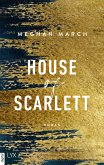 House of Scarlett / Legend Bd.2 (eBook, ePUB)