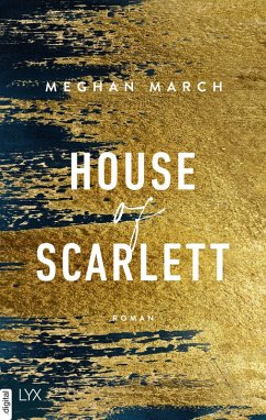 House of Scarlett / Legend Bd.2 (eBook, ePUB) - March, Meghan