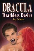 Dracula - Deathless Desire (eBook, ePUB)