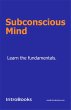 Subconscious Mind (eBook, ePUB) - Bild 1