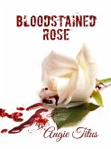 Bloodstained Rose (eBook, ePUB)