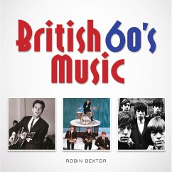 British 60s Music (eBook, ePUB) - Bextor, Robin