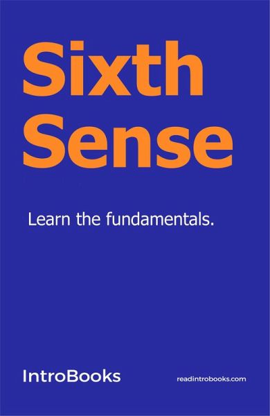 Sixth Sense (eBook, ePUB) Sixth Sense (eBook, ePUB)