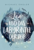 Lea und das Labyrinth der Zeit (eBook, ePUB)