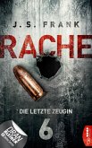 RACHE - Die letzte Zeugin / Stein & Berger Bd.6 (eBook, ePUB)