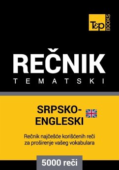 Srpsko-Engleski (britanski) tematski recnik - 5000 korisnih reci (eBook, ePUB) - Taranov, Andrey