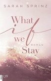 What if we Stay / University of British Columbia Bd.2 (eBook, ePUB)