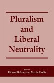 Pluralism and Liberal Neutrality (eBook, ePUB)