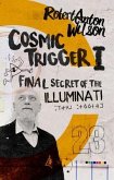 Cosmic Trigger I (eBook, ePUB)
