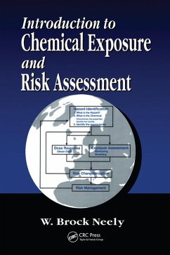 Introduction to Chemical Exposure and Risk Assessment (eBook, ePUB) - Neely, W. Brock