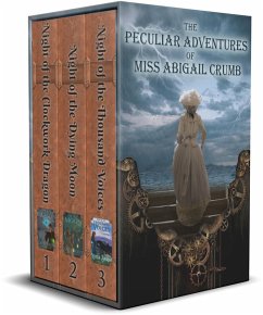 The Peculiar Adventures of Miss Abigail Crumb Trilogy (eBook, ePUB) - Swann, Louisa