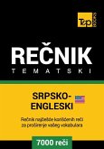 Srpsko-Engleski (americki) tematski recnik - 7000 korisnih reci (eBook, ePUB)