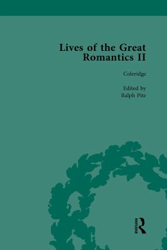 Lives of the Great Romantics, Part II, Volume 2 (eBook, ePUB) - Mullan, John; Pite, Ralph; Robertson, Fiona; Wallace, Jenny