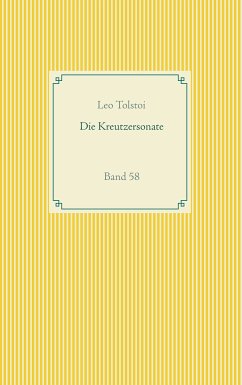 Die Kreutzersonate (eBook, ePUB) - Tolstoi, Leo