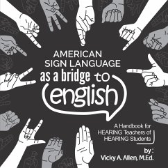 Cover American Sign Language as a Bridge to English (eBook, ePUB)