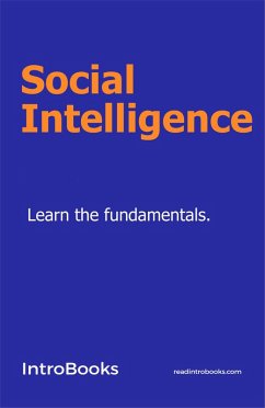 Social Intelligence (eBook, ePUB) - Team, IntroBooks