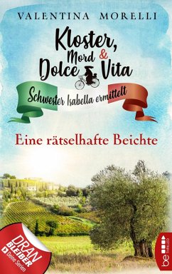 Eine rätselhafte Beichte / Kloster, Mord und Dolce Vita Bd.5 (eBook, ePUB) - Morelli, Valentina