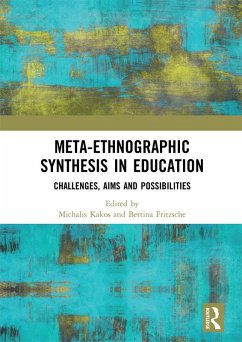 Meta-Ethnographic Synthesis in Education (eBook, ePUB) Cover Meta-Ethnographic Synthesis in Education (eBook, ePUB)