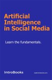 Artificial Intelligence in Social Media (eBook, ePUB)