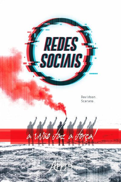 Redes Sociais: A União Faz a Força! (eBook, ePUB) Redes Sociais: A União Faz a Força! (eBook, ePUB)