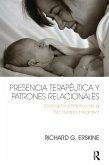 Presencia Terapéutica y Patrones Relacionales (eBook, ePUB)