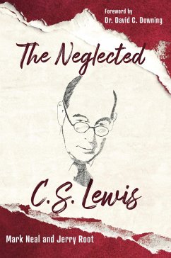 Cover The Neglected C.S. Lewis (eBook, ePUB)