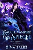 Rauch, Vampire und Spiegel (eBook, ePUB)