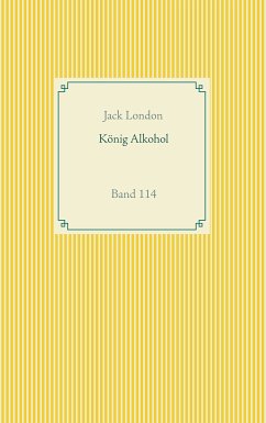 König Alkohol (eBook, ePUB) - London, Jack
