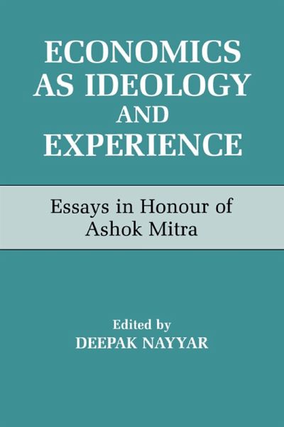 Economics as Ideology and Experience (eBook, ePUB) Economics as Ideology and Experience (eBook, ePUB)