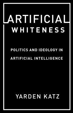 Artificial Whiteness (eBook, ePUB) - Katz, Yarden