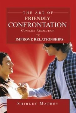 The Art of Friendly Confrontation (eBook, ePUB) - Mathey, Shirley