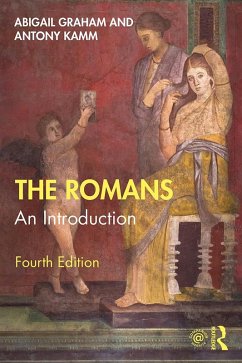 The Romans (eBook, ePUB) - Graham, Abigail; Kamm, Antony