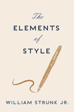 The Elements of Style (eBook, ePUB) - Strunk, William