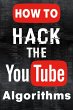 How to Hack the Youtube Algorithm... - Bild 1
