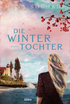 Die Wintertochter (eBook, ePUB) - Shehadi, Muna