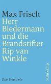 Herr Biedermann und die Brandstifter. Rip van Winkle (eBook, ePUB)