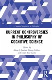 Current Controversies in Philosophy of Cognitive Science (eBook, ePUB)
