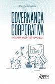 Governança Corporativa em Cooperativas de Crédito Brasileiras (eBook, ePUB)