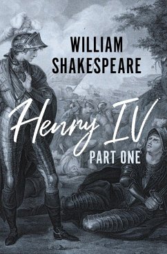 Henry IV Part One (eBook, ePUB) - Shakespeare, William