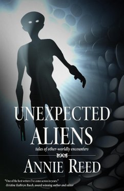 Unexpected Aliens (eBook, ePUB) - Reed, Annie