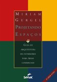Projetando espaços (eBook, ePUB)