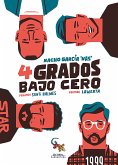 4 grados bajo cero (eBook, ePUB)