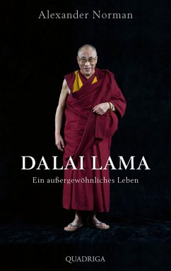 Dalai Lama. Ein außergewöhnliches Leben (eBook, ePUB) - Norman, Alexander