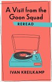 A Visit from the Goon Squad Reread (eBook, ePUB)